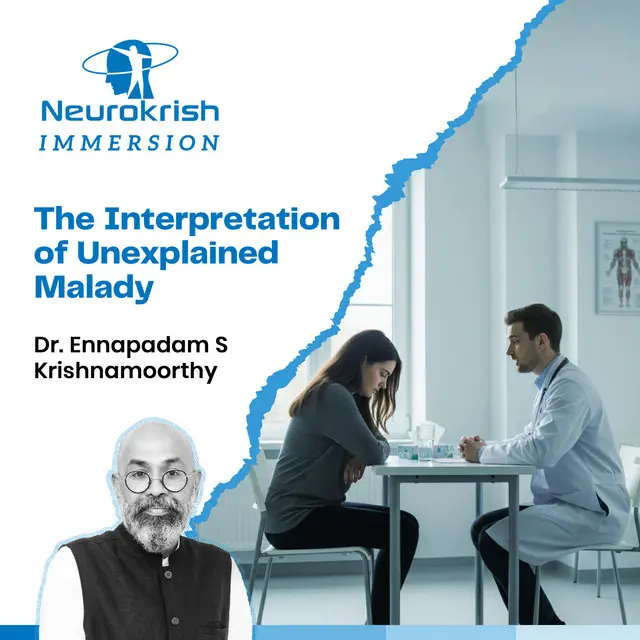 The Interpretation of Unexplained Malady