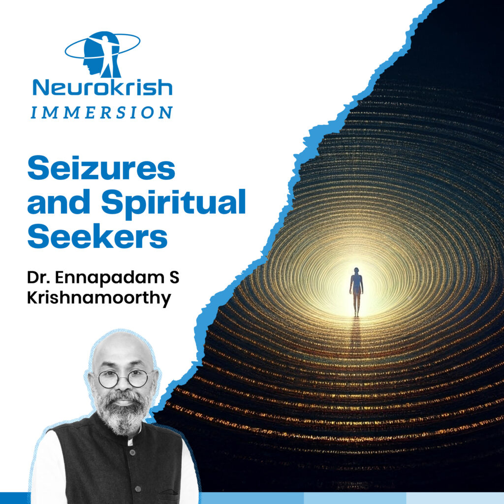 Seizures and Spiritual Seekers