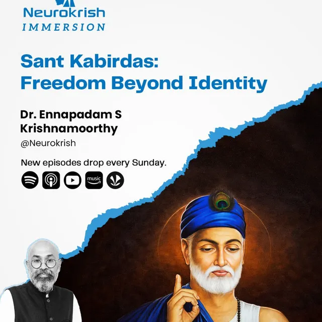 Sant Kabirdas: Freedom Beyond Identity