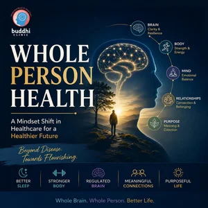Beyond Medication: Whole Person Health